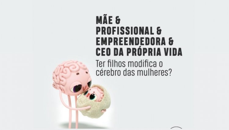 A maternidade provoca mudanças profundas na vida da mulher.