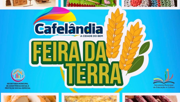 Cafelândia promove hoje dia 13, mais uma edição da Feira da Terra
