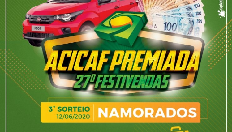 Acicaf realiza sorteio do Dia dos namorados hoje em Cafelândia 