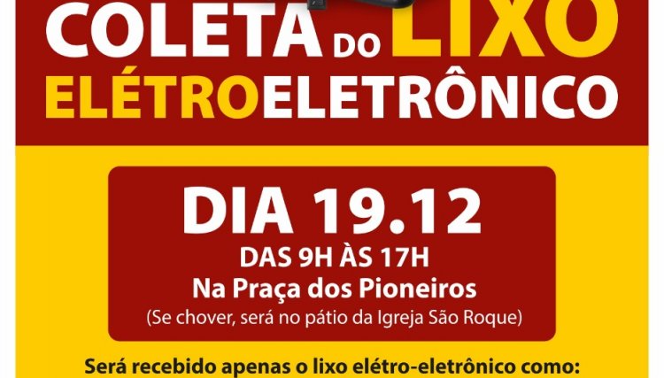 Nova Aurora realiza 7º Campanha de Recolha de lixo Eletrônico em dezembro