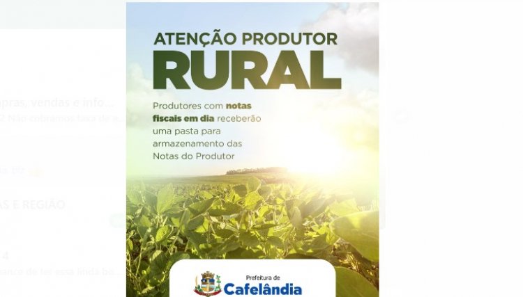Produtor rural com nota em dia tem benefícios em Cafelândia