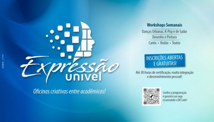 Projeto Expressão Univel vai estimular a cultura e a criatividade entre os acadêmicos