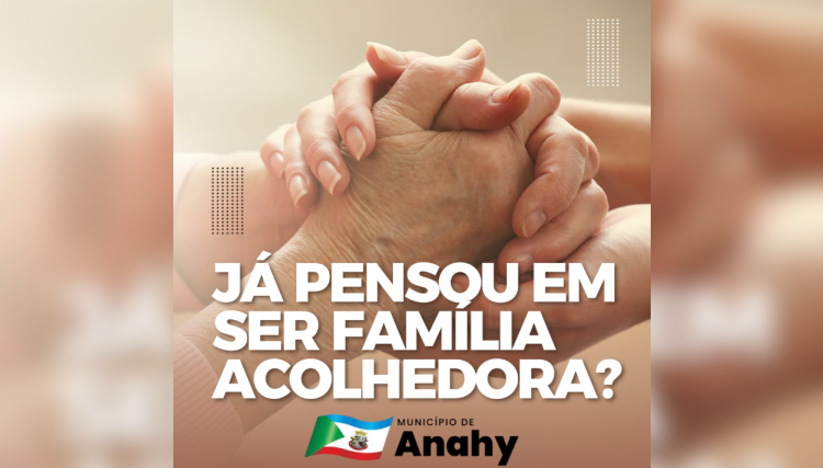 Programa fam&iacute;lia acolhedora para pessoas com defici&ecirc;ncia e idosos 