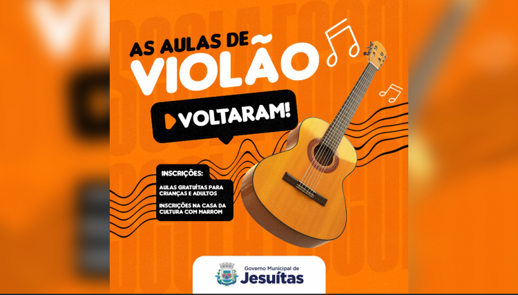 Prefeitura de Jesuítas retoma aulas gratuitas de violão para crianças e adultos