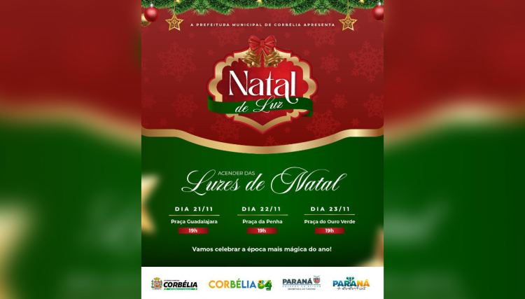 Corbélia se prepara para um Natal inesquecível com o acender das luzes