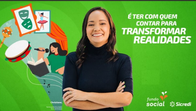 Sicredi Nossa Terra PR/SP define institui&ccedil;&otilde;es contempladas no Fundo Social