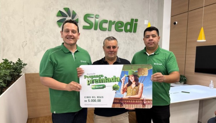 Poupan&ccedil;a Premiada Sicredi contempla Jo&atilde;o Bento Figueiredo em Nova Aurora