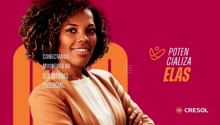 Cresol Progresso inicia Potencializa Elas em Cascavel e Cafel&acirc;ndia