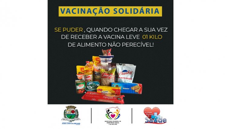 Vacinação solidária é lançada em Assis e alimentos poderão ser doados para famílias carentes