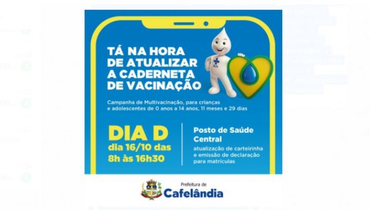 Cafelândia realiza Dia D da campanha Multivacinação no sábado 16 de outubro
<br/>