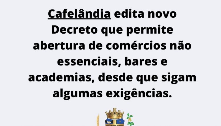 Cafelândia edita novo Decreto que permite abertura de comércios não essenciais