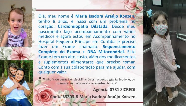 Um pedido de ajuda para a pequena Maria Isadora Araujo Kozen de Cafelândia 