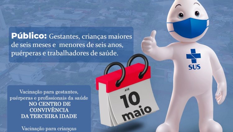 Vacinação para crianças, gestantes e puérperas contra a Influenza termina no próximo dia 10