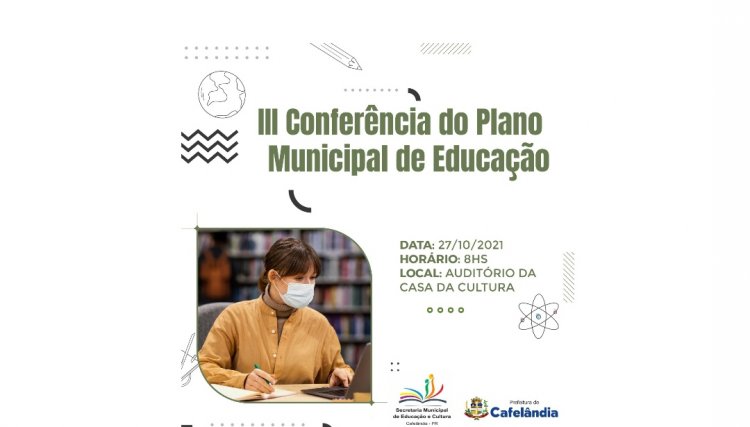 Conferência da Educação será realizada nesta quarta-feira (27) na Casa da Cultura