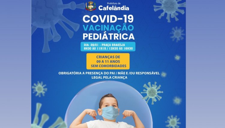 Cafelândia vacina quarta-feira (26) crianças de 09 a 11 anos sem comorbidades