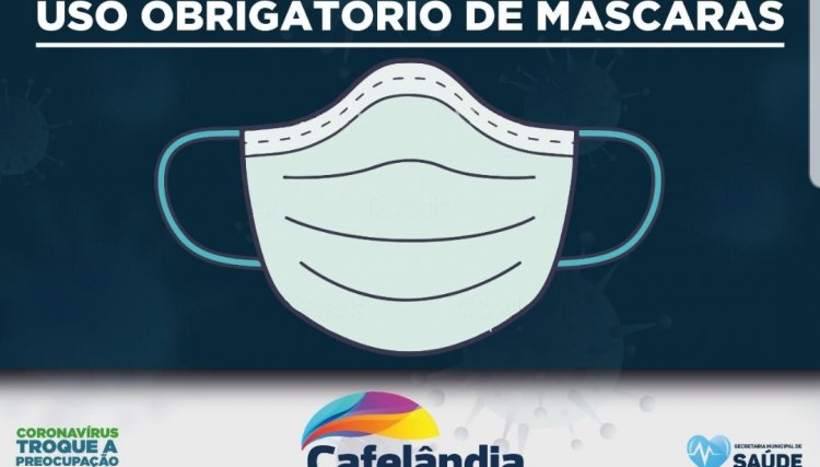 Em Cafelândia o uso das máscaras será obrigatório 