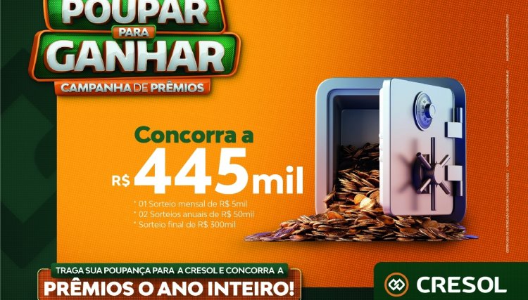 Cresol conquista cooperados com a campanha Poupar para Ganhar 