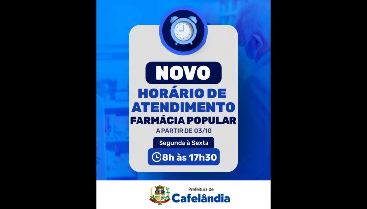 Cafel&acirc;ndia amplia hor&aacute;rio de atendimento da Farm&aacute;cia B&aacute;sica municipal