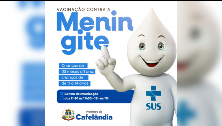 Cafelândia alerta para a vacina da Meningite